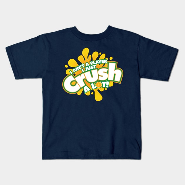 Crush Kids T-Shirt by DIGABLETEEZ